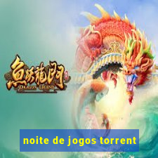 noite de jogos torrent