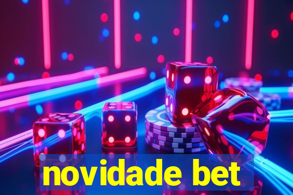 novidade bet