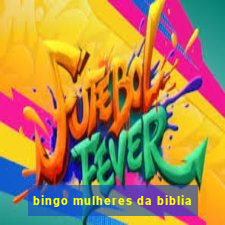 bingo mulheres da biblia