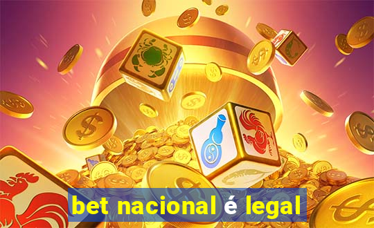 bet nacional é legal