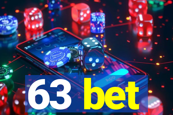 63 bet