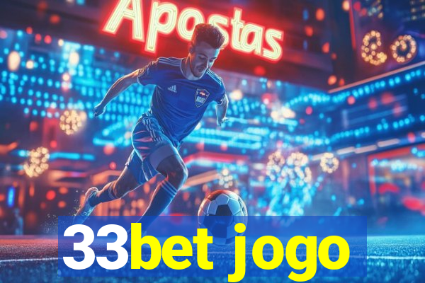 33bet jogo