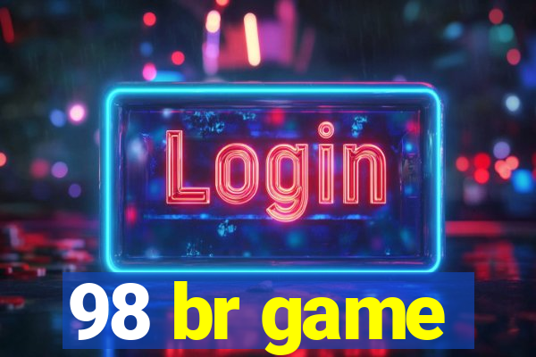 98 br game