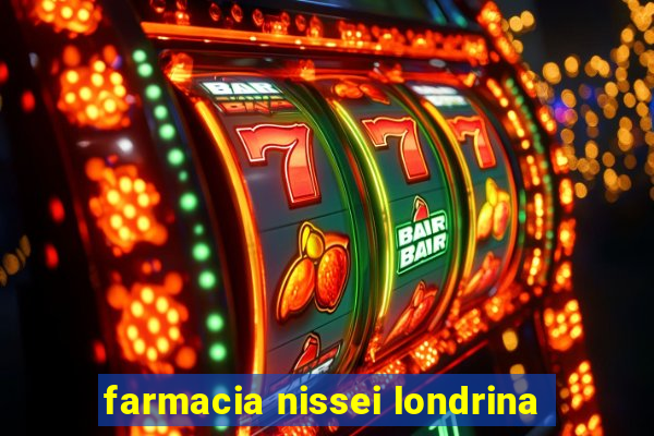 farmacia nissei londrina