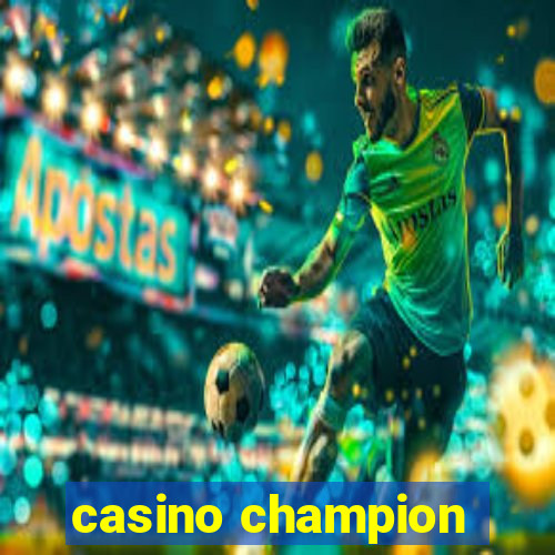 casino champion