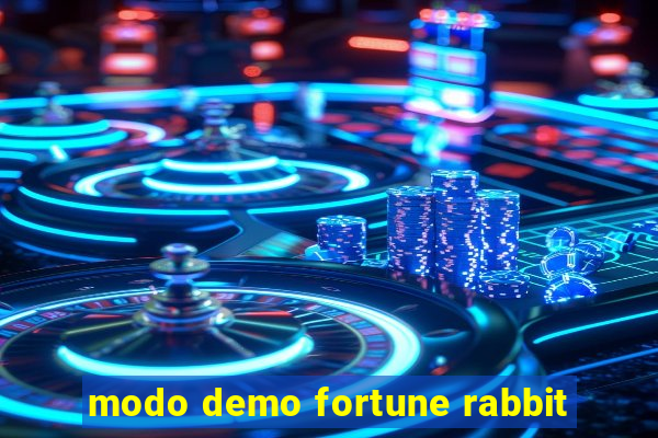 modo demo fortune rabbit