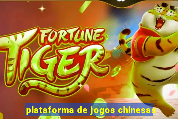 plataforma de jogos chinesas