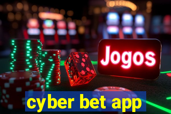 cyber bet app