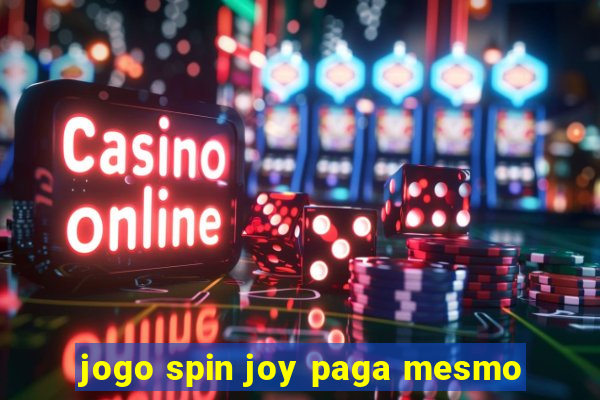 jogo spin joy paga mesmo