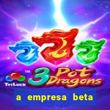 a empresa beta finalizou dezembro com 20 unidades