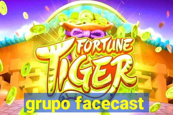 grupo facecast