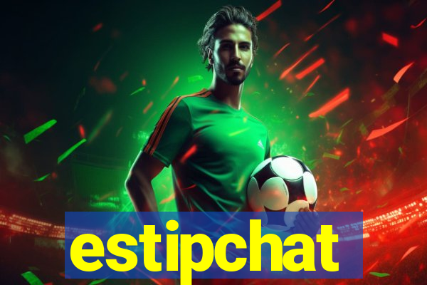 estipchat