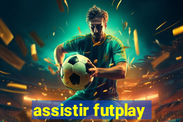 assistir futplay