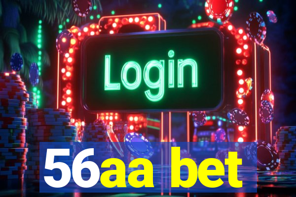 56aa bet