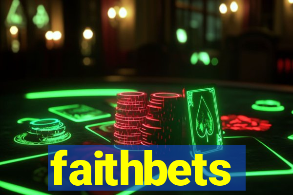 faithbets