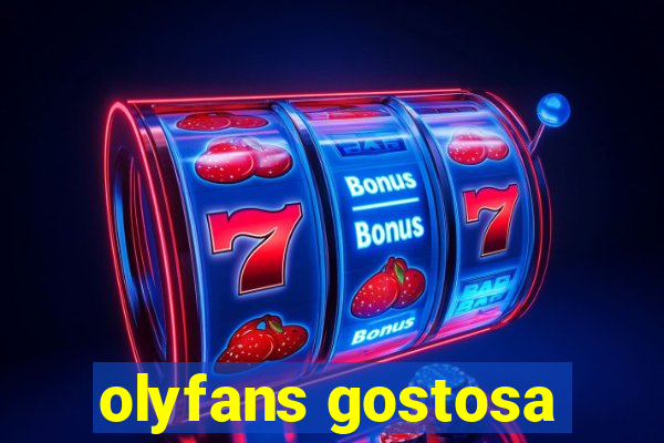 olyfans gostosa