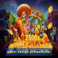 ggbet código promocional