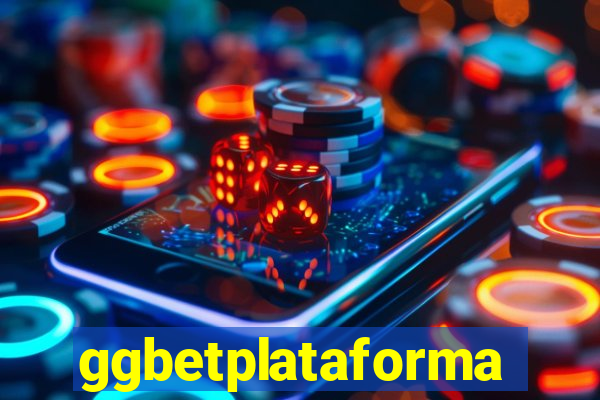 ggbetplataforma