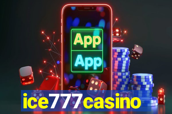 ice777casino