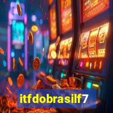 itfdobrasilf7