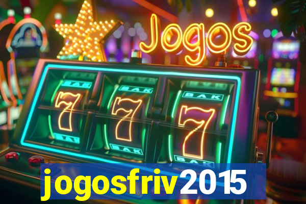 jogosfriv2015