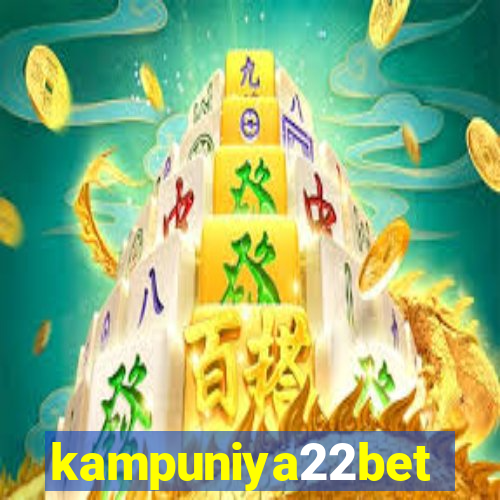 kampuniya22bet