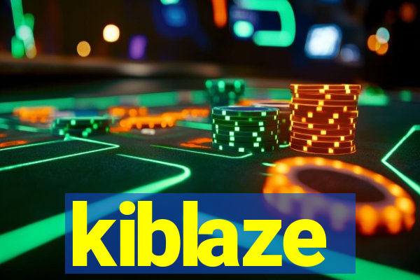 kiblaze