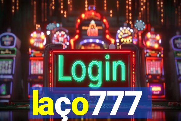 laço777