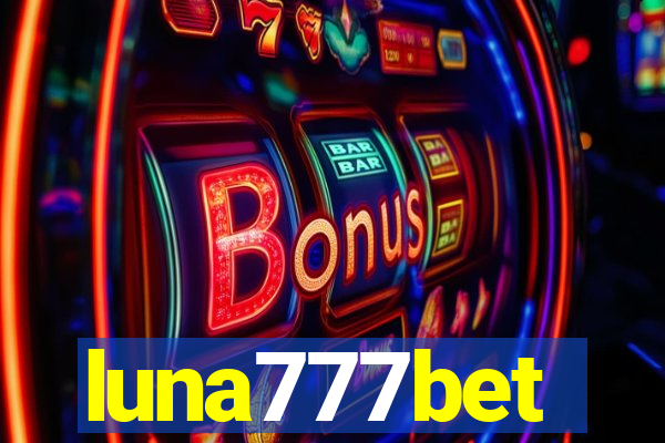 luna777bet