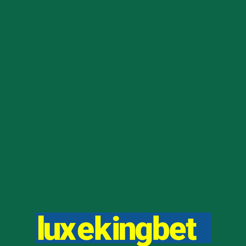 luxekingbet