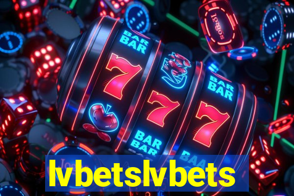 lvbetslvbets