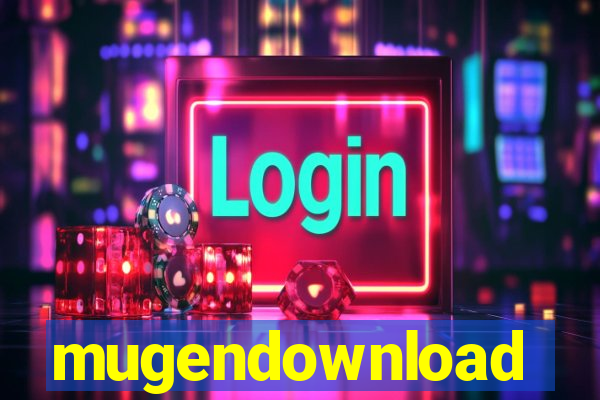 mugendownload