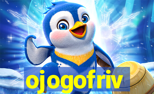 ojogofriv