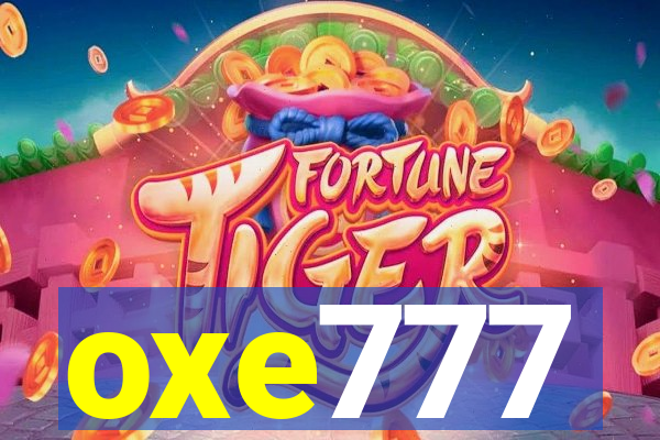 oxe777