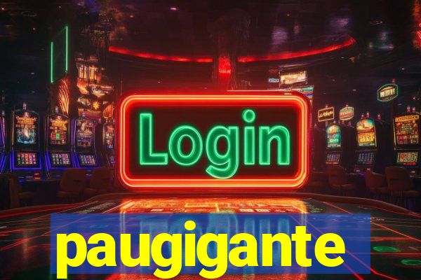 paugigante