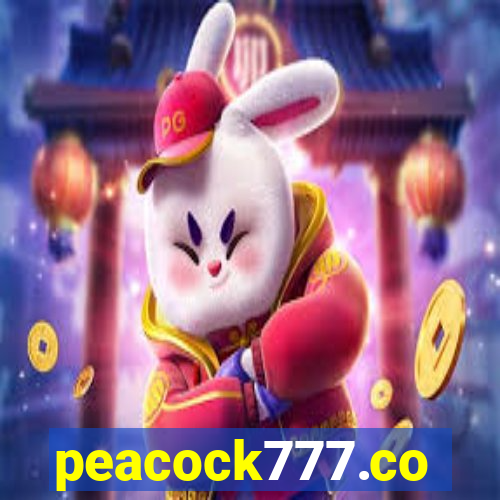 peacock777.co