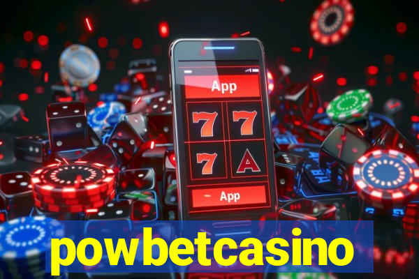 powbetcasino