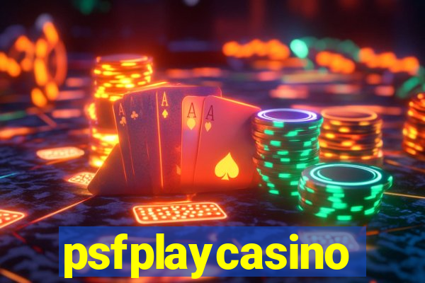 psfplaycasino