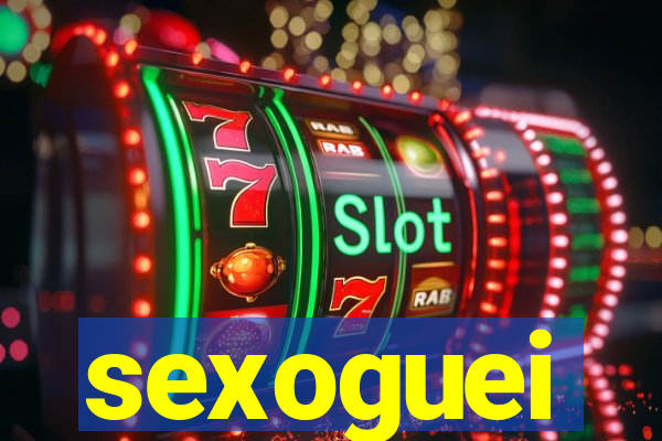 sexoguei