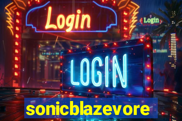 sonicblazevore