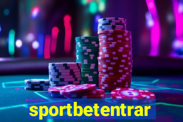 sportbetentrar