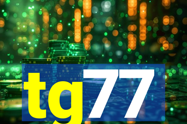 tg77