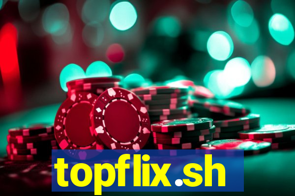 topflix.sh