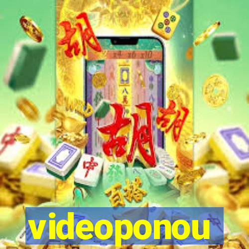 videoponou