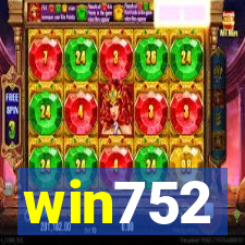 win752