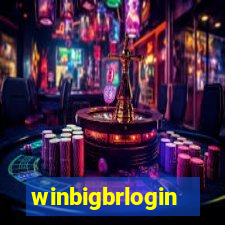 winbigbrlogin