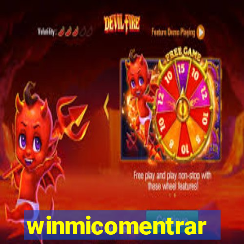 winmicomentrar