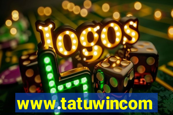 www.tatuwincom