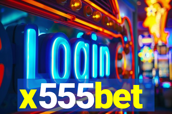 x555bet