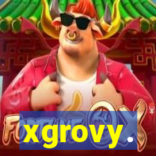 xgrovy.